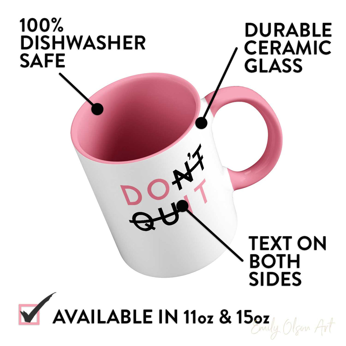 Dont Quit Mug Description