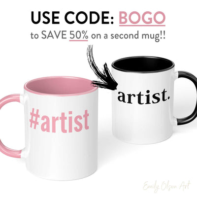 Hashtag Artist Mug BOGO Deal