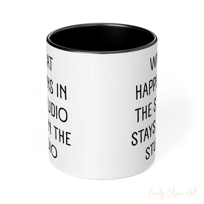 Side Of What Happens In The Studio Stays In The Studio Mug