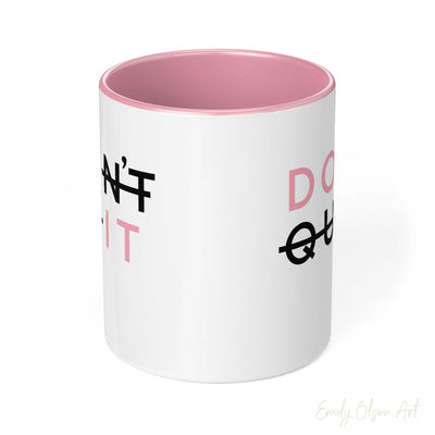 Side Of Dont Quit Mug